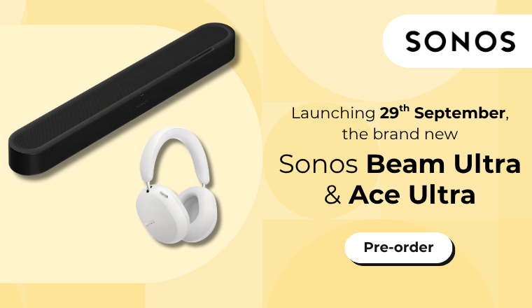 Pre-order Sonos Beam Ultra and Ace Ultra - Mobile